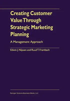 Nijssen / Frambach | Creating Customer Value Through Strategic Marketing Planning | E-Book | www.sack.de