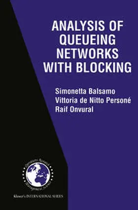 Balsamo / de Nitto Persone / Onvural | Analysis of Queueing Networks with Blocking | E-Book | sack.de