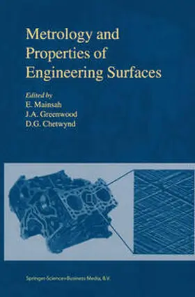 Mainsah / Greenwood / Chetwynd |  Metrology and Properties of Engineering Surfaces | eBook | Sack Fachmedien