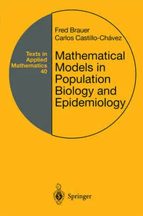 Brauer / Castillo-Chavez |  Mathematical Models in Population Biology and Epidemiology | eBook | Sack Fachmedien