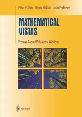Hilton / Holton / Pedersen | Mathematical Vistas | E-Book | sack.de