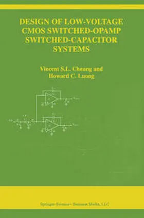 Cheung / Luong | Design of Low-Voltage CMOS Switched-Opamp Switched-Capacitor Systems | E-Book | www.sack.de