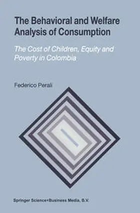 Perali | The Behavioral and Welfare Analysis of Consumption | E-Book | www.sack.de