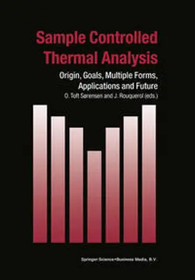 Toft Sørensen / Rouquerol |  Sample Controlled Thermal Analysis | eBook | Sack Fachmedien
