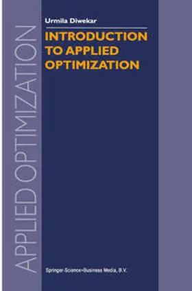 Diwekar |  Introduction to Applied Optimization | eBook | Sack Fachmedien