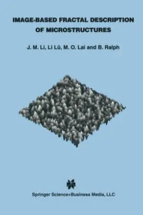 Li / Ralph | Image-Based Fractal Description of Microstructures | E-Book | www.sack.de