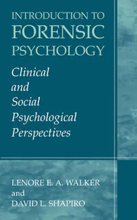 Walker / Shapiro | Introduction to Forensic Psychology | E-Book | www.sack.de