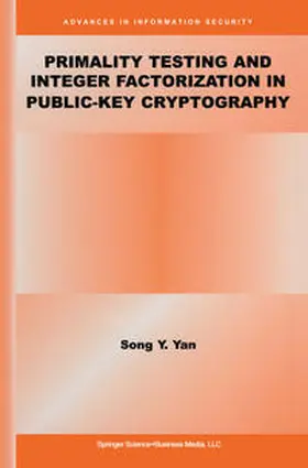 Yan |  Primality Testing and Integer Factorization in Public-Key Cryptography | eBook | Sack Fachmedien