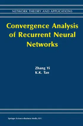  Convergence Analysis of Recurrent Neural Networks | eBook | Sack Fachmedien