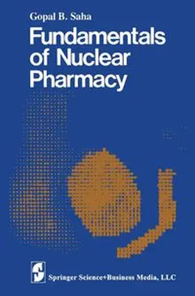 Saha |  Fundamentals of Nuclear Pharmacy | eBook | Sack Fachmedien