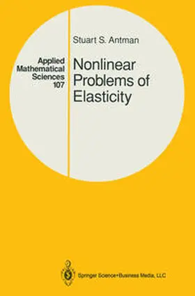 Antman |  Nonlinear Problems of Elasticity | eBook | Sack Fachmedien