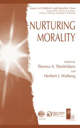 Thorkildsen / Walberg |  Nurturing Morality | eBook | Sack Fachmedien
