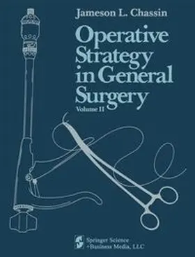 Chassin |  Operative Strategy in General Surgery. An Expositive Atlas | eBook | Sack Fachmedien