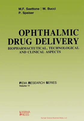 Saettone / Bucci / Speiser |  Ophthalmic Drug Delivery | Buch |  Sack Fachmedien