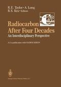 Taylor / Kra / Long |  Radiocarbon After Four Decades | Buch |  Sack Fachmedien