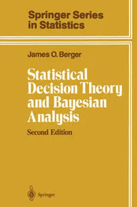 Berger | Statistical Decision Theory and Bayesian Analysis | E-Book | www.sack.de