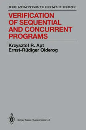 Apt / Olderog |  Verification of Sequential and Concurrent Programs | eBook | Sack Fachmedien