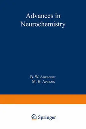 Agranoff / Aprison | Advances in Neurochemistry | E-Book | www.sack.de