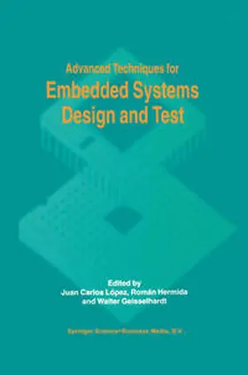 López / Hermida / Geisselhardt | Advanced Techniques for Embedded Systems Design and Test | E-Book | www.sack.de