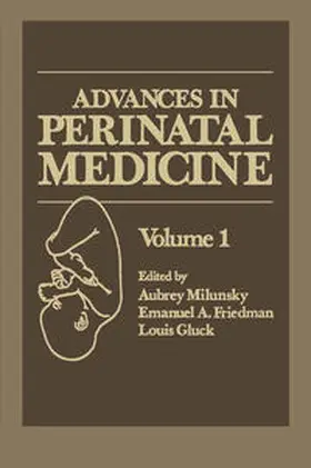 Milunsky / Friedman / Gluck | Advances in Perinatal Medicine | E-Book | www.sack.de