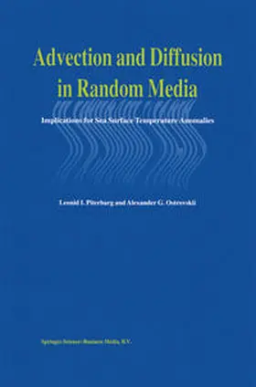 Piterbarg / Ostrovskii | Advection and Diffusion in Random Media | E-Book | sack.de