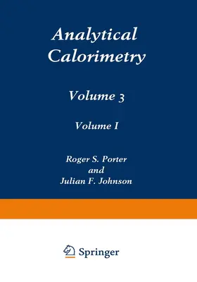 Porter / Johnson |  Analytical Calorimetry | Buch |  Sack Fachmedien