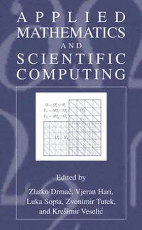 Drmac / Hari / Sopta | Applied Mathematics and Scientific Computing | E-Book | www.sack.de