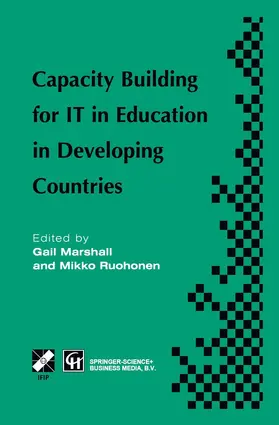 Ruohonen / Marshall |  Capacity Building for IT in Education in Developing Countries | Buch |  Sack Fachmedien