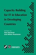 Ruohonen / Marshall |  Capacity Building for IT in Education in Developing Countries | Buch |  Sack Fachmedien
