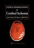 Korf / Ter Horst |  Clinical Pharmacology of Cerebral Ischemia | Buch |  Sack Fachmedien