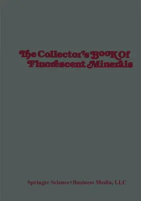 Robbins |  The Collector's Book of Fluorescent Minerals | Buch |  Sack Fachmedien