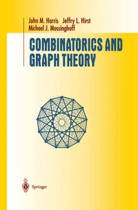 Harris / Hirst / Mossinghoff |  Combinatorics and Graph Theory | eBook | Sack Fachmedien