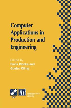 Olling / Plonka |  Computer Applications in Production and Engineering | Buch |  Sack Fachmedien