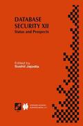 Jajodia |  Database Security XII | Buch |  Sack Fachmedien