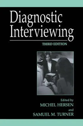 Hersen / Turner |  Diagnostic Interviewing | eBook | Sack Fachmedien