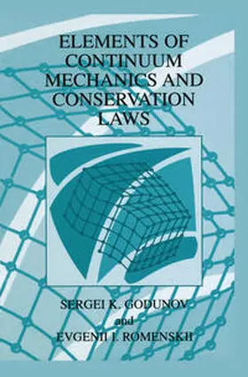 Godunov / Romenskii | Elements of Continuum Mechanics and Conservation Laws | E-Book | www.sack.de