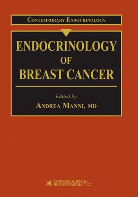 Manni |  Endocrinology of Breast Cancer | Buch |  Sack Fachmedien