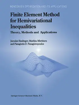 Haslinger / Miettinen / Panagiotopoulos | Finite Element Method for Hemivariational Inequalities | E-Book | sack.de