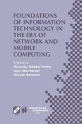 Baeza-Yates / Santoro / Montanari |  Foundations of Information Technology in the Era of Network and Mobile Computing | Buch |  Sack Fachmedien