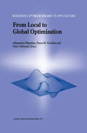 Migdalas / Pardalos / Värbrand | From Local to Global Optimization | E-Book | sack.de