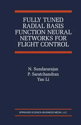 Sundararajan / Saratchandran | Fully Tuned Radial Basis Function Neural Networks for Flight Control | E-Book | sack.de