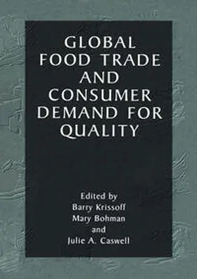 Krissoff / Bohman / Caswell | Global Food Trade and Consumer Demand for Quality | E-Book | sack.de