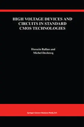 Ballan / Declercq | High Voltage Devices and Circuits in Standard CMOS Technologies | E-Book | www.sack.de