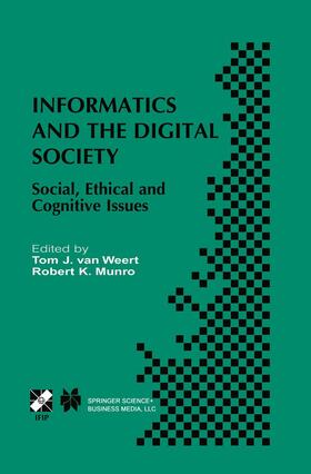 Munro / van Weert |  Informatics and the Digital Society | Buch |  Sack Fachmedien