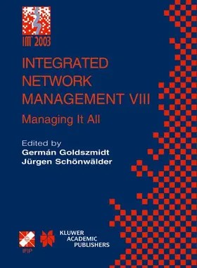 Jürgen / Goldszmidt |  Integrated Network Management VIII | Buch |  Sack Fachmedien
