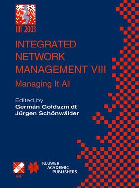 Jürgen / Goldszmidt | Integrated Network Management VIII | Buch | 978-1-4757-5521-3 | sack.de