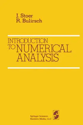 Stoer / Bulirsch |  Introduction to Numerical Analysis | eBook | Sack Fachmedien