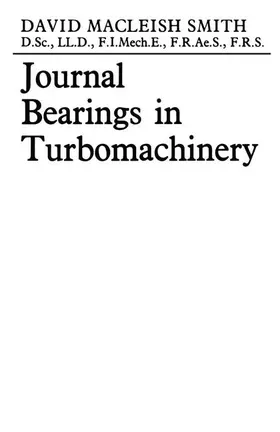 Smith |  Journal Bearings in Turbomachinery | Buch |  Sack Fachmedien