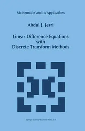 Jerri | Linear Difference Equations with Discrete Transform Methods | E-Book | sack.de