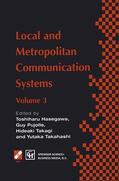 Hasegawa / Takagi / Takahashi |  Local and Metropolitan Communication Systems | Buch |  Sack Fachmedien